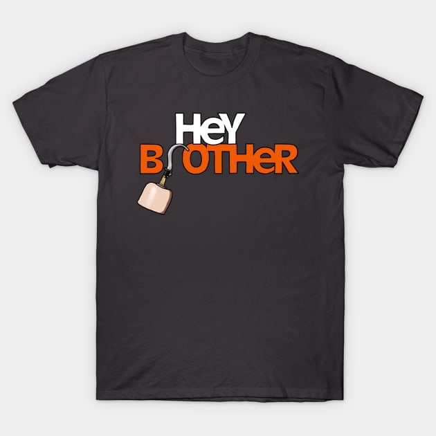 Hey Brother T-Shirt by Owllee Designs